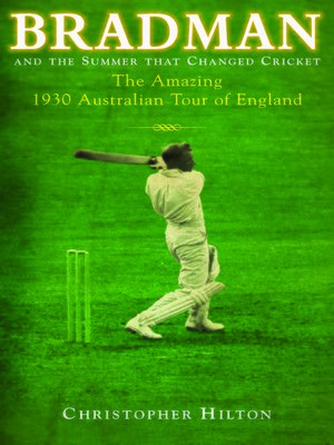 cover image of Bradman & the Summer that Changed Cricket